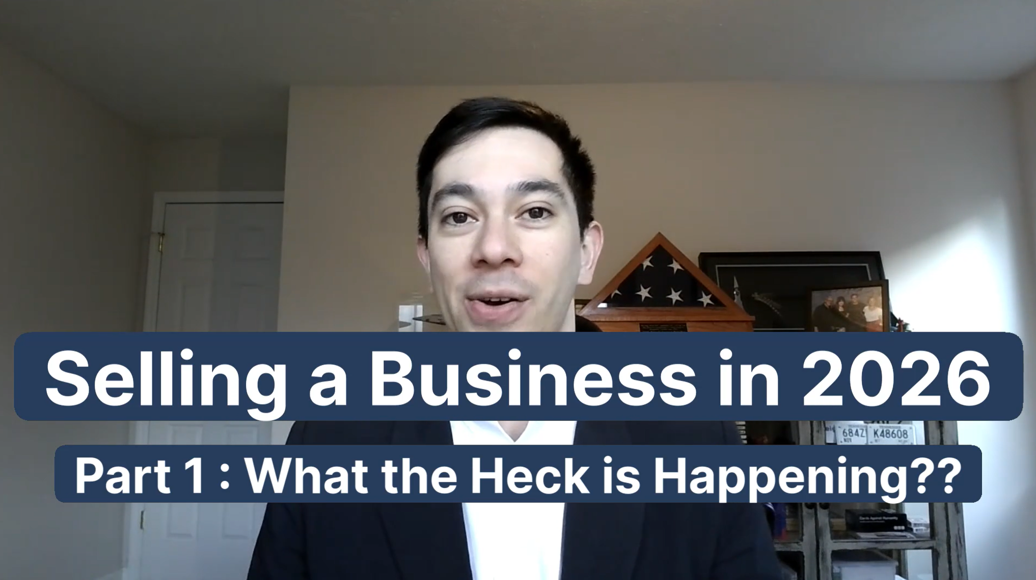 Selling a Business in 2026. Part 1: What The Heck Is Going On?